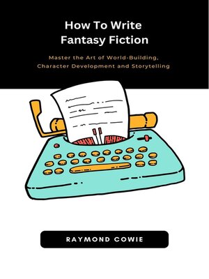 cover image of How to Write Fantasy Fiction